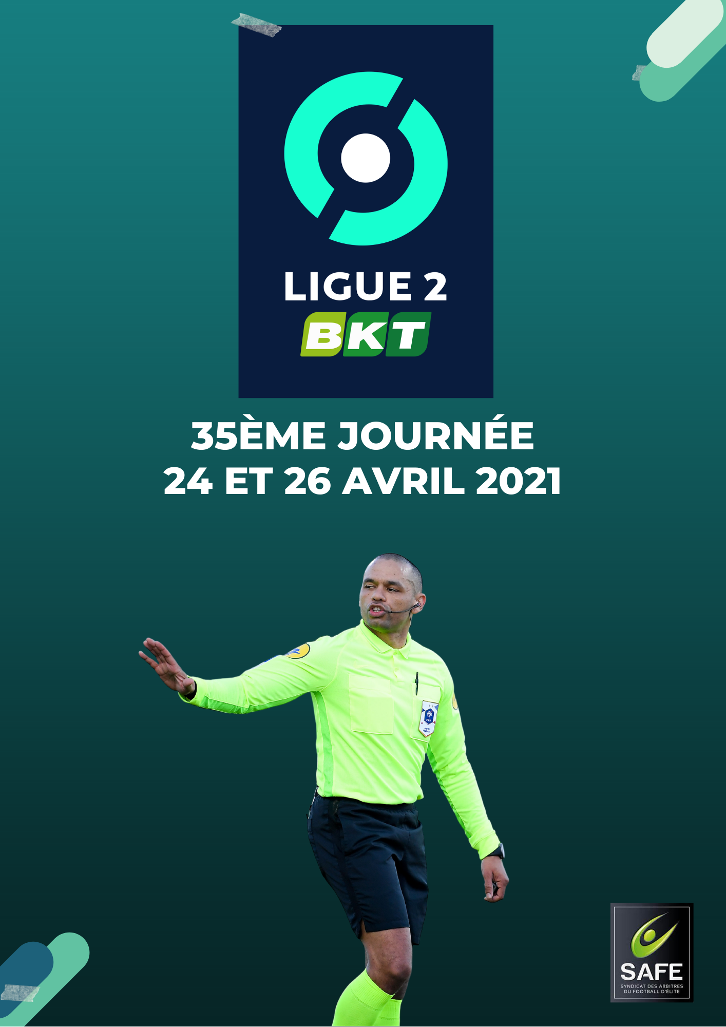 Désignations 35ème journée de Ligue 2
